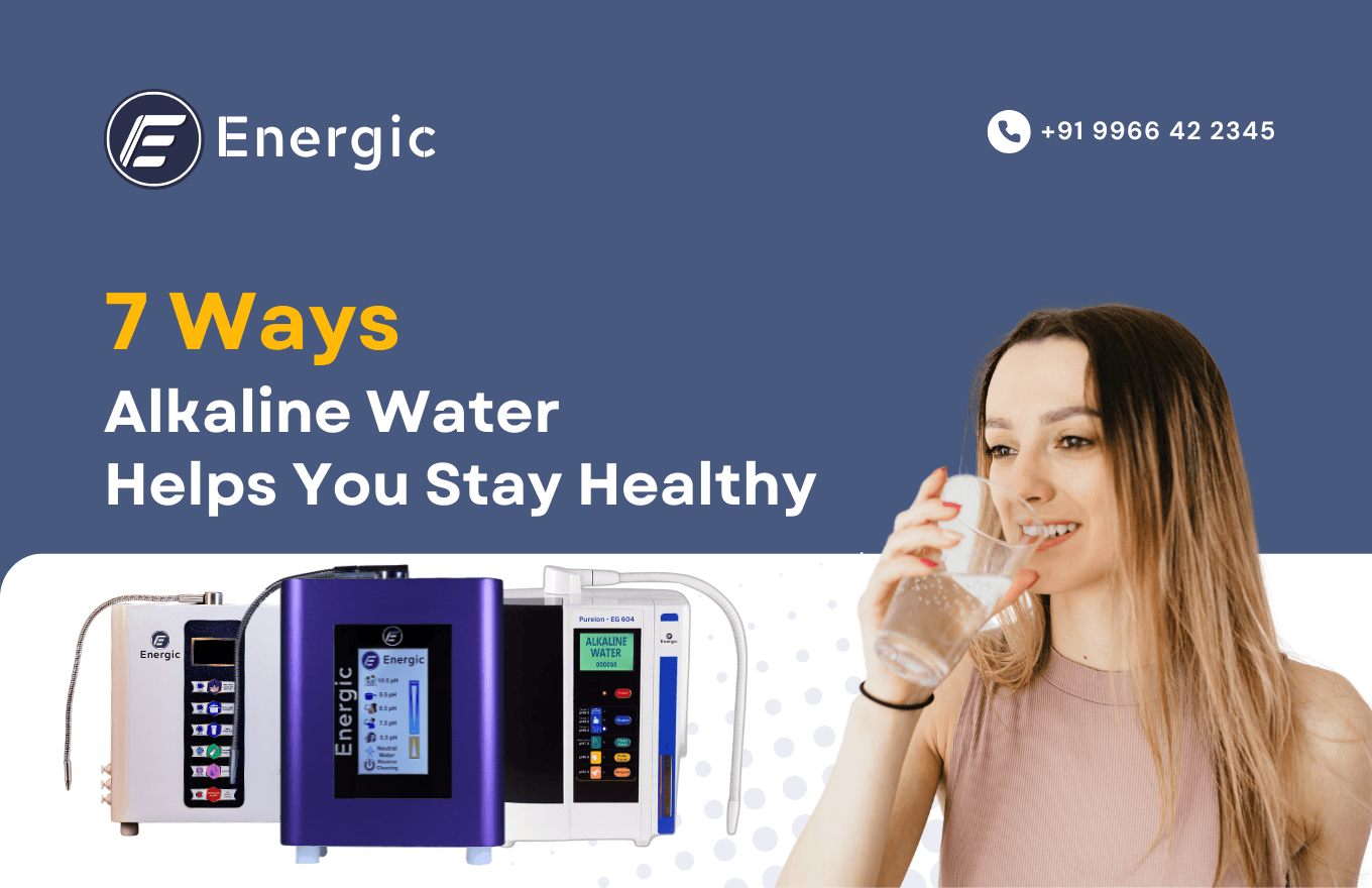 7 Reasons to Include Alkaline Water in Your Daily Routine
