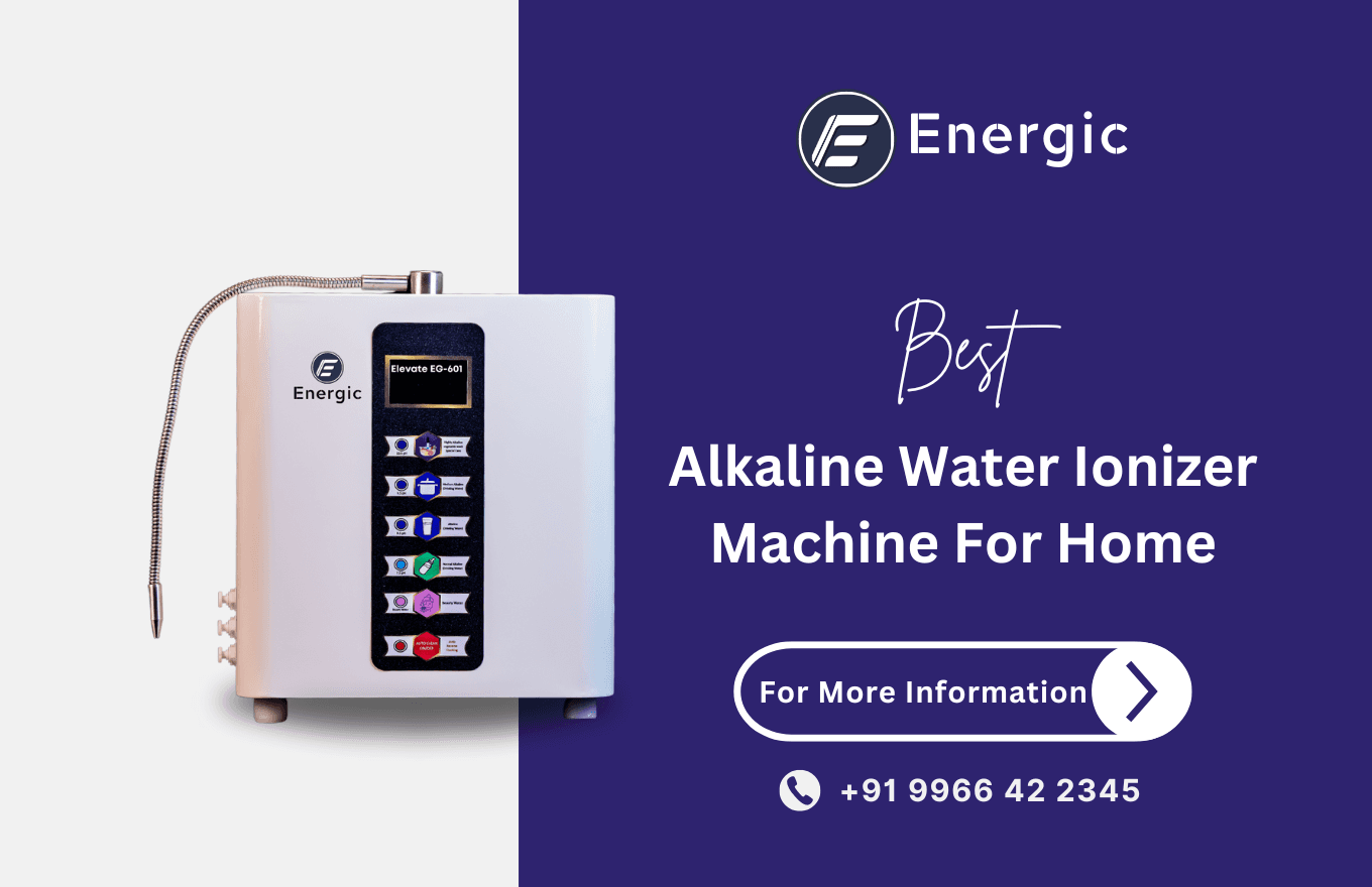 How to Choose the Right Alkaline Water Ionizer Machine for Your Home
