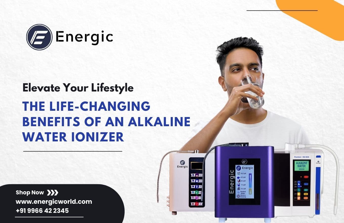 How an Alkaline Water Ionizer Can Transform Your Lifestyle