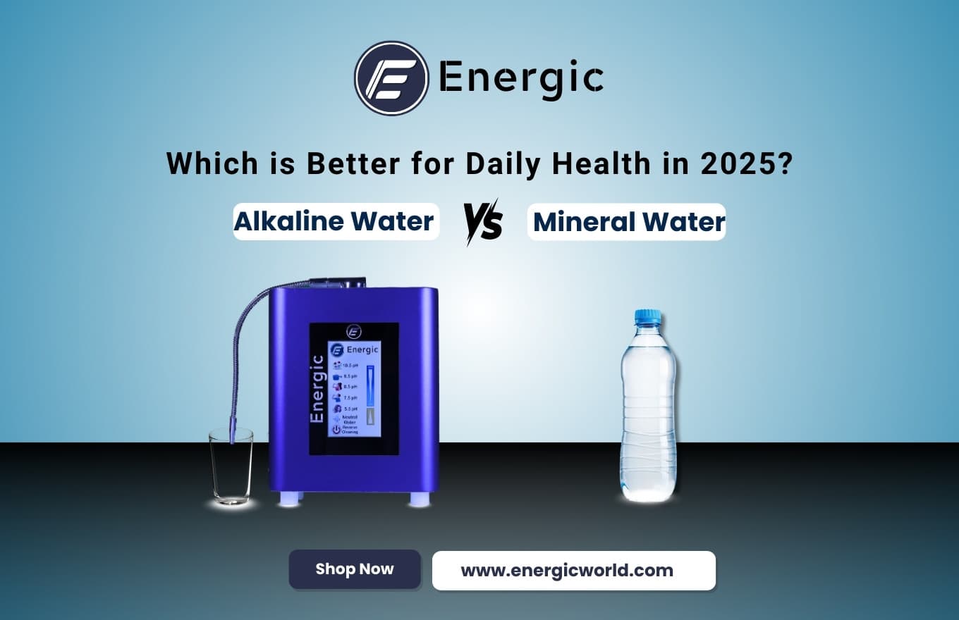 Alkaline Water vs Mineral Water: Which is Better for Daily Health in 2025?